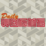 Daily Worms